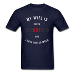 TDG PsycHOTic Wife Men T-shirt